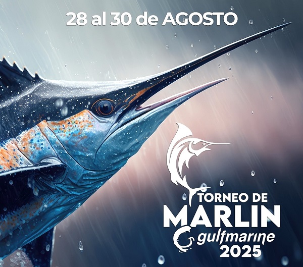 ALISTAN UN GRAN TORNEO INTERNACIONAL DE MARLÍN “GULFMARINE 2025”