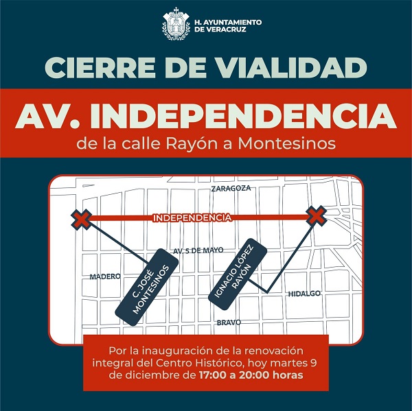 CIERRE TEMPORAL DE LA AVENIDA INDEPENDENCIA POR LA INAUGURACIÓN DE LA RENOVACIÓN INTEGRAL DEL CENTRO HISTÓRICO
