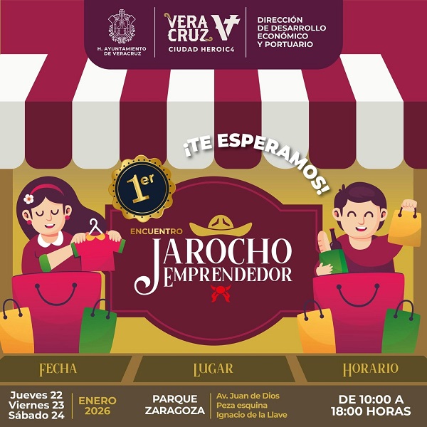 ANUNCIA H. AYUNTAMIENTO DE VERACRUZ PRIMER ENCUENTRO JAROCHO EMPRENDEDOR