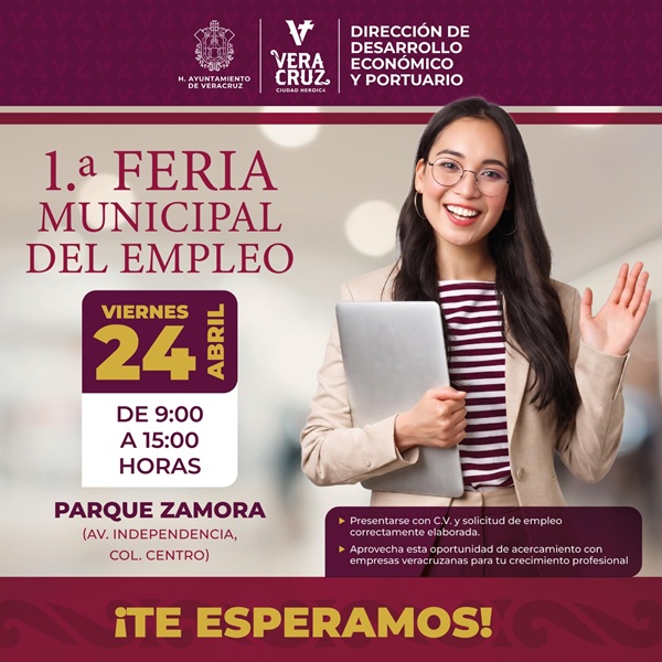 IMPULSA AYUNTAMIENTO DE VERACRUZ PRIMERA FERIA MUNICIPAL DEL EMPLEO