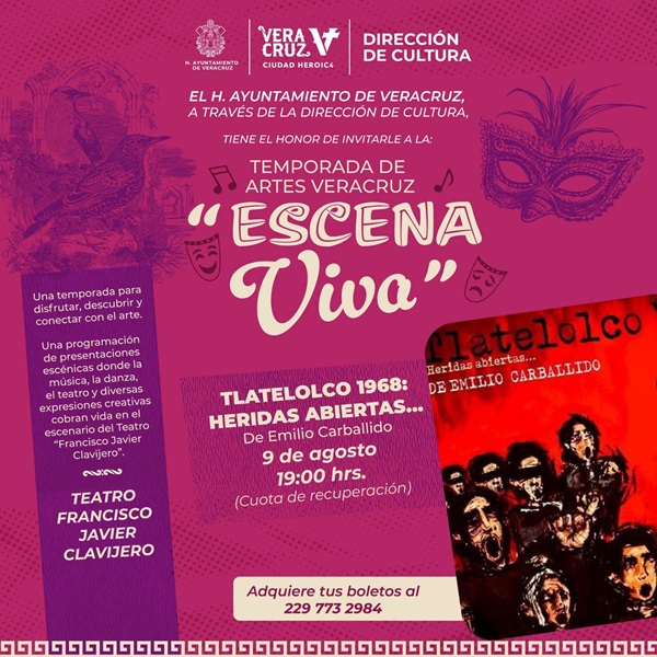 INVITA AYUNTAMIENTO DE VERACRUZ A DISFRUTAR LA TEMPORADA DE ARTES VERACRUZ “ESCENA VIVA”