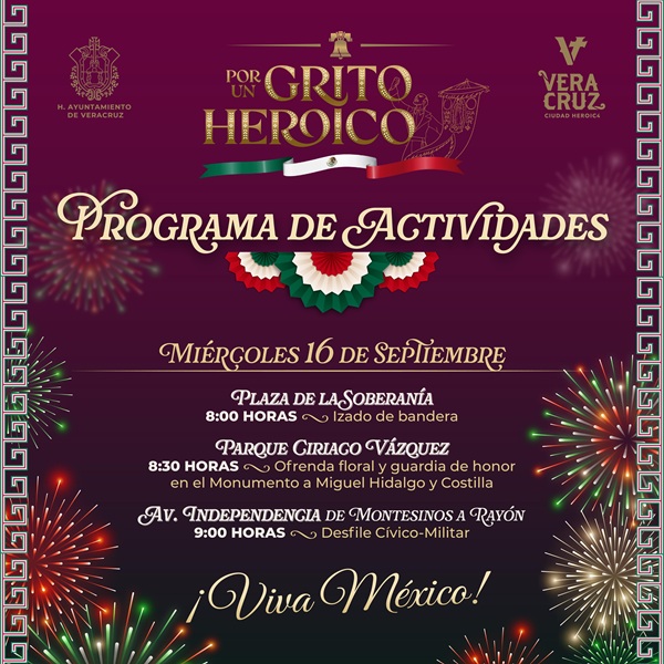 LISTA GRAN CELEBRACIÓN POR LAS FIESTAS PATRIAS 2026 EN LA CIUDAD DE VERACRUZ
