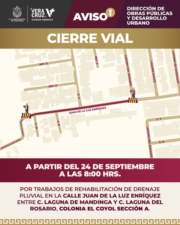ANUNCIAN CIERRE VIAL POR REHABILITACIÓN DE DRENAJE PLUVIAL EN COLONIA EL COYOL SECCIÓN A